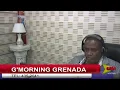 Download Lagu G'Morning Grenada 22nd August 2025