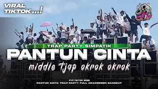 dj dangdut simpatik 2026 pantun cinta trap party viral tiktok terbaru full aransemen original 