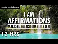 Lagu I AM Affirmations From The Bible | Renew Your Mind | Identity In Christ (12 HR LOOP)