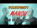 Download Lagu Mangu - Fourtwnty ft. Charita Utami  (POP PUNK COVER)