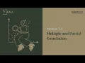 3 4 - Multiple and Partial Correlation