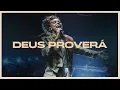 Gabriela Gomes - Deus Proverá (Ao Vivo Em São Paulo | 2024)