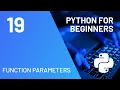 Function Parameters Python for Absolute Beginners Course