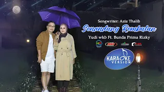 Download Senandung Rembulan - Yudi WKB feat Bunda Prima Rizky (Official Karaoke Version) MP3