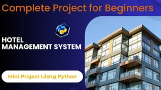 Hotel Management System in Python Mini Project for Beginners