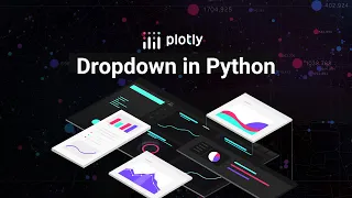 The Dropdown in a Python Data App - Plotly Dash