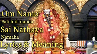 Download Om Namo Satchidananda Sai Nathaya Namaha with Lyrics \u0026 Meaning Thursday Sai Baba Songs Dhun \u0026 Chants MP3