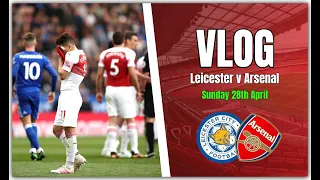 Leicester 3 v 0 Arsenal - I'm Done With These Clowns - Vlog