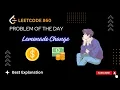860 Lemonade Change Greedy Easy Leetcode POTD Explained