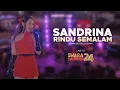 Download Lagu SANDRINA - RINDU SEMALAM | LIVE PERFORMANCE SWARA SARINAH 24