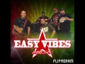 Download Lagu Easy Vibes original music \