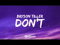 Download Lagu Bryson Tiller - Don't (Lyrics)