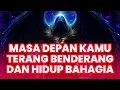 Download Lagu Jiwa Terpilih ✨ Masa Depanmu Terang Benderang, Sukses \u0026 Hidup Bahagia Menantimu