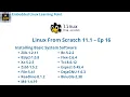 Installing Basic System Software - Part 2 Linux From Scratch 11 1