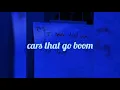 the cars that go boom | L'trimm | s l o w e d