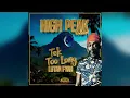 Download Lagu Lutan Fyah | Tek Too Long | High Peak Riddim 2025