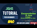 Encapsulation in Java Package Access Modifiers OOPs Tutorial