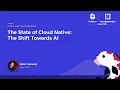 The State of Cloud Native The Shift Towards AI - Katie Gamanji Apple CNCF