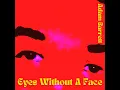 Eyes Without A Face