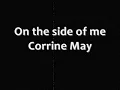 ON THE SIDE OF ME acoustic version (audio) Corrinne May