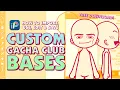 Custom Gacha Club Bases FREE DOWNLOAD Ibis Paint Tutorial