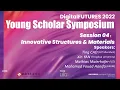 Young Scholar Symposium Innovative Structures Materials