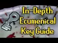 An In-Depth Ecumenical Keys Guide - OSRS
