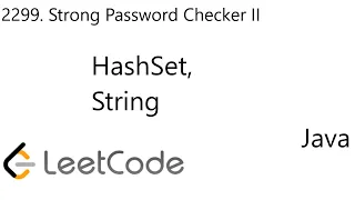 LeetCode 2299 Strong Password Checker II HashSet String Java