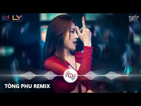 Download MP3 Tòng Phu Remix ♫ Vì Quá Ngu Si Hay Là Em Đã Yêu Vội Vàng Remix - Nhạc Trẻ Remix Hot TikTok 2022