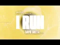Lagu HAVEN. feat. Kaitlin Aragon - I Run (David Guetta Remix) [Visualizer]
