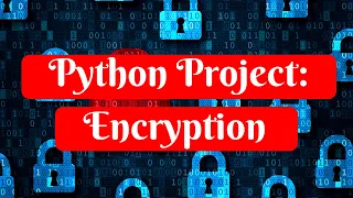 Python Project Encryption