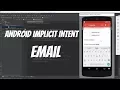 Android Implicit Intent Part 19 - Email