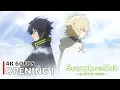 Seraph of the End - Opening 1 [4K 60FPS | Creditless | CC]