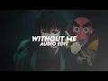 Download Lagu without me - eminem [edit audio]