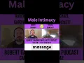 Male Intimacy Through Massage - Body Positive Massage Therapy
