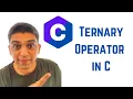 C Programming Tutorial for Beginners 12 - Ternary Operator in C