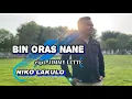 BIN ORAS NANE (JIMMY LETTE) - NIKO LAKULO🎤