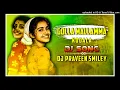 Download Lagu Golla mallamma Old Folk Song Mix By Dj Praveen Smiley