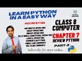 Chapter 7 Review Python Part 2 Class 8 Computer Operators in python Easy explanation