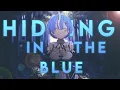 Download Lagu 「AMV」Anime Mix | Hiding In The Blue by TheFatRat \u0026 RIELL