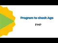 Program to check age in PHP