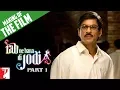 Making Of The Film - Rab Ne Bana Di Jodi | Part 1 | Shah Rukh Khan | Anushka Sharma