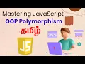 Mastering JavaScript OOP Polymorphism Learn Object-Oriented Programming in Tamil
