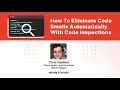 How to eliminate code smells automatically with Code Inspections