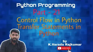 Python Programming Part - 21 Transfer Statements in Python