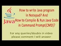 Writing the Java code in Compiling and running Java Program in Command Prompt