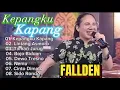 Download Lagu Fallden-Kepangku Kapang,Dewo Tresno,Cinto Dimato Full Album Terbaru Virall Tiktok #fallden