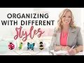 How to ORGANIZE with DIFFERENT Organizing Styles in one Home