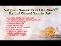 Lagu Non - Stop Gurbani Kirtan By Lal Chan Yamla Jatt | Satguru Nanak Teri Lila Niari | Sacha Souda