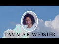 Tamala R Webster Celebration of Life